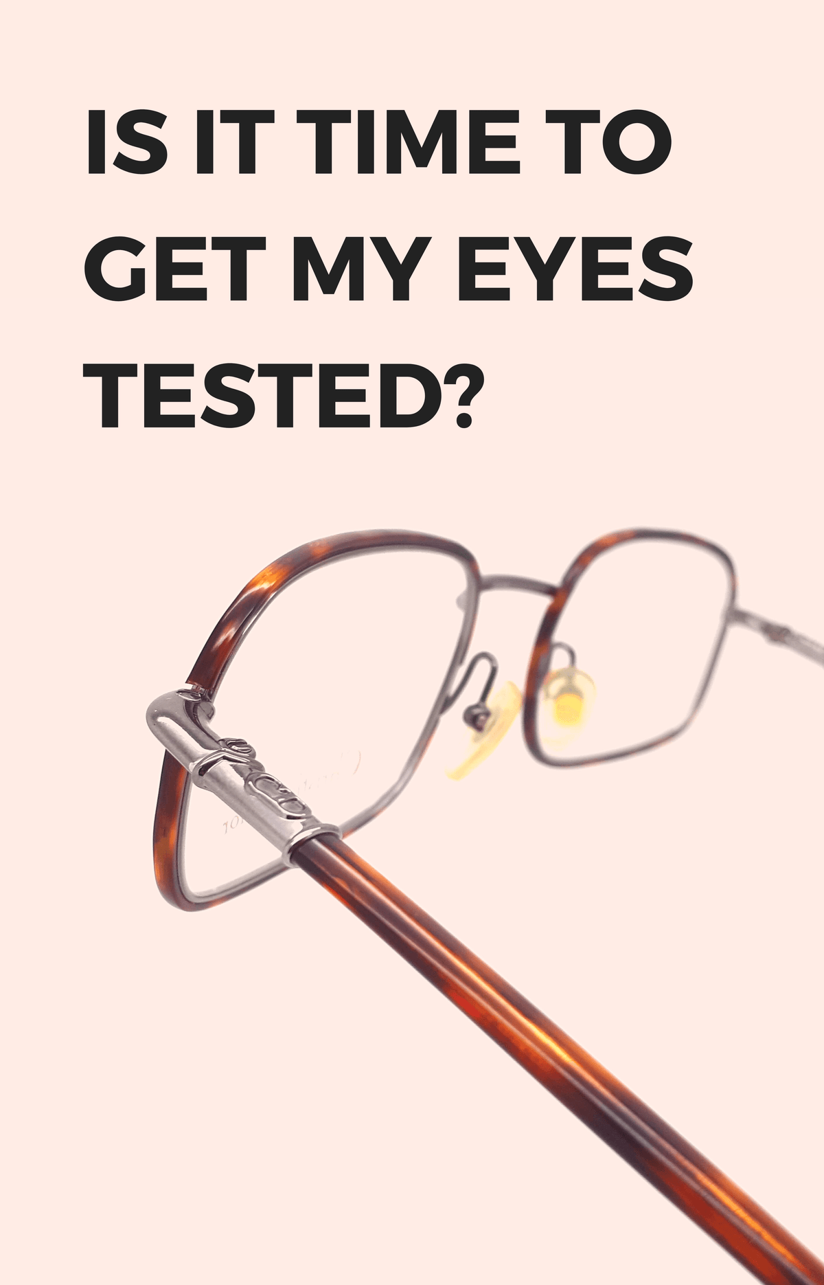 What Are The Signs You Need New Glasses?